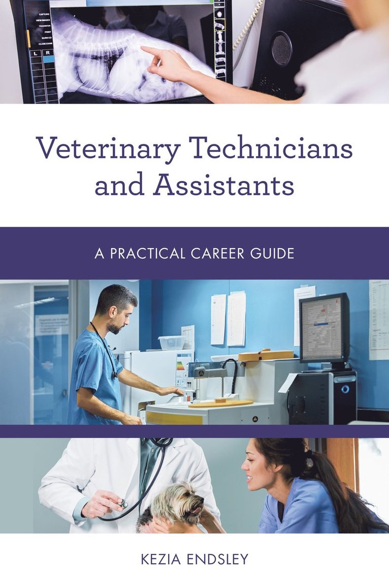 Veterinary Technicians and Assistants 1