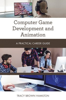 bokomslag Computer Game Development and Animation