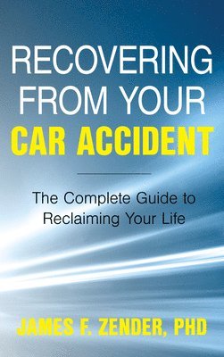 Recovering from Your Car Accident 1