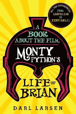 A Book about the Film Monty Python's Life of Brian 1