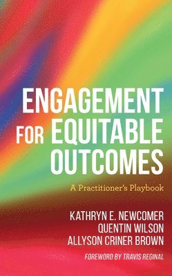 Engagement for Equitable Outcomes 1