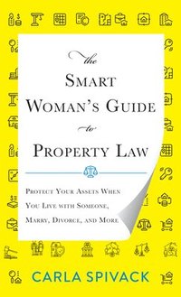 bokomslag The Smart Woman's Guide to Property Law