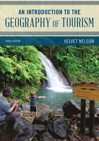 bokomslag Introduction to the Geography of Tourism