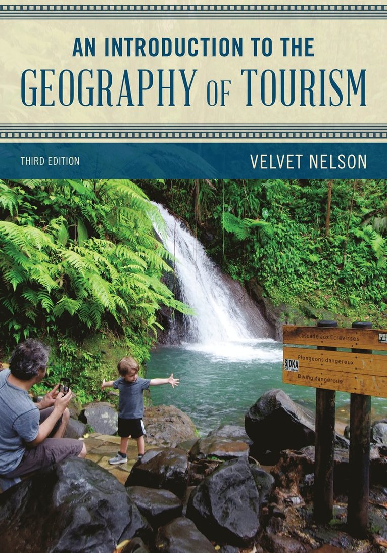 Introduction to the Geography of Tourism 1
