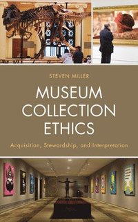 bokomslag Museum Collection Ethics