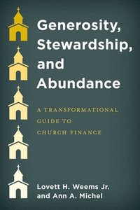 bokomslag Generosity, Stewardship, and Abundance
