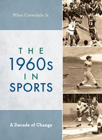 bokomslag The 1960s in Sports