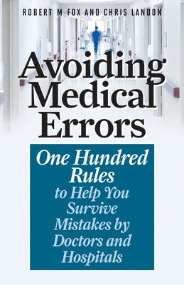 Avoiding Medical Errors 1