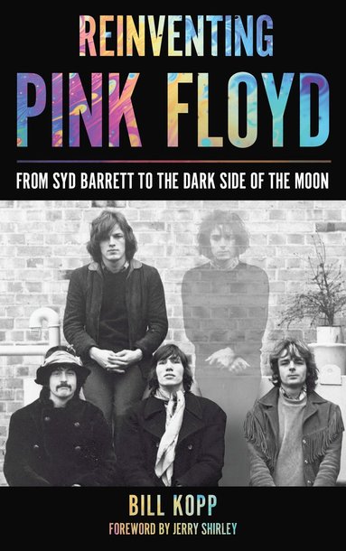 bokomslag Reinventing Pink Floyd