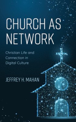 Church as Network 1
