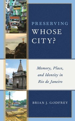 Preserving Whose City? 1