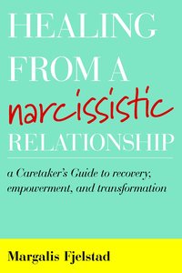 bokomslag Healing from a Narcissistic Relationship