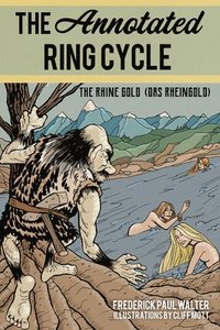 bokomslag Annotated Ring Cycle