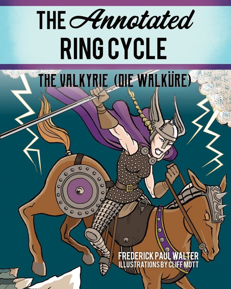 The Annotated Ring Cycle 1