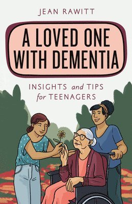 A Loved One with Dementia 1