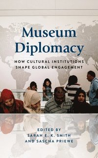 bokomslag Museum Diplomacy