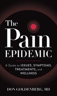 bokomslag The Pain Epidemic