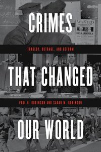 bokomslag Crimes That Changed Our World