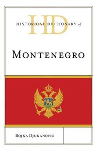 bokomslag Historical Dictionary of Montenegro