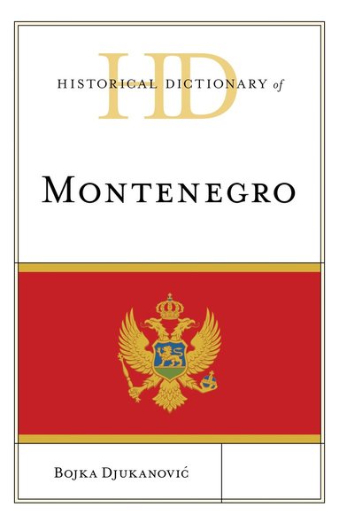 bokomslag Historical Dictionary of Montenegro