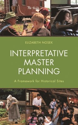 bokomslag Interpretative Master Planning