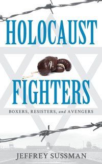 bokomslag Holocaust Fighters