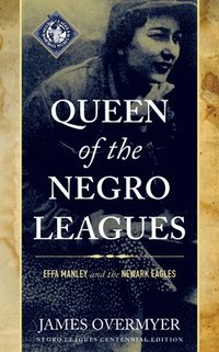 bokomslag Queen of the Negro Leagues