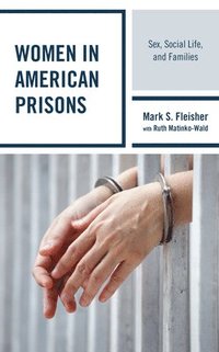 bokomslag Women in American Prisons