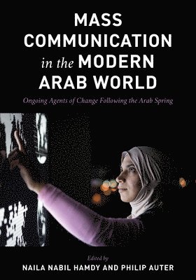 Mass Communication in the Modern Arab World 1