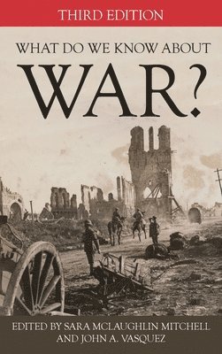 What Do We Know about War? 1