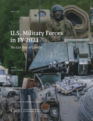 U.S. Military Forces in FY 2021 1