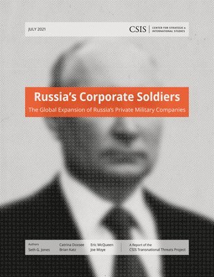 Russias Corporate Soldiers 1