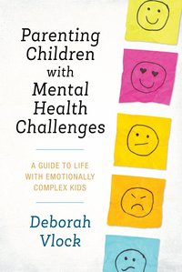 bokomslag Parenting Children with Mental Health Challenges