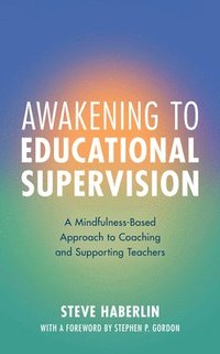 bokomslag Awakening to Educational Supervision