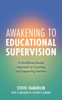 Awakening to Educational Supervision 1