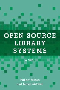 bokomslag Open Source Library Systems