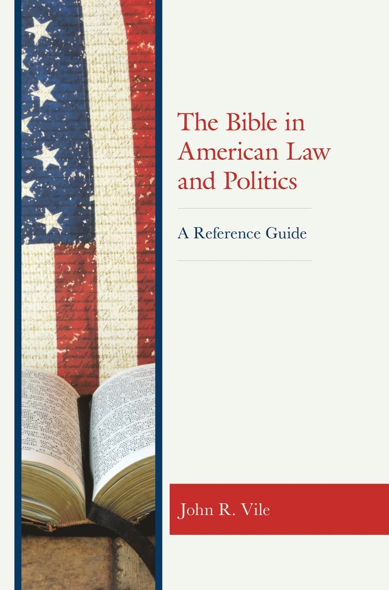 Bible in American Law and Politics 1