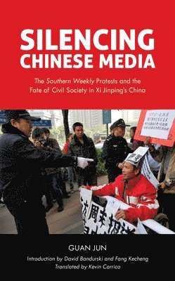 Guan Jun - Silencing Chinese Media, Häftad