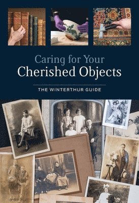 bokomslag Caring for Your Cherished Objects