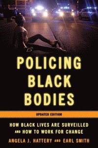 bokomslag Policing Black Bodies