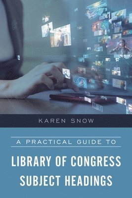 bokomslag Practical Guide to Library of Congress Subject Headings