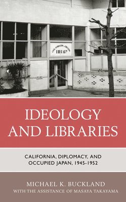 Ideology and Libraries 1