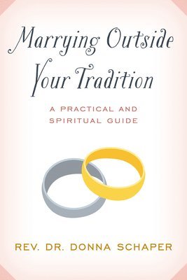 Marrying Outside Your Tradition 1