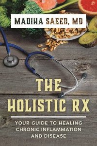 bokomslag The Holistic Rx