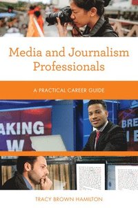 bokomslag Media and Journalism Professionals