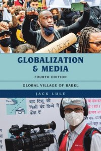 bokomslag Globalization and Media
