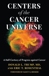 bokomslag Centers of the Cancer Universe