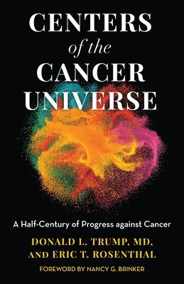 Centers of the Cancer Universe 1