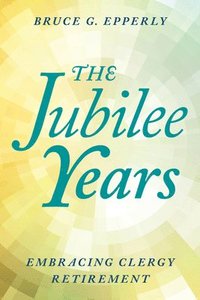 bokomslag The Jubilee Years