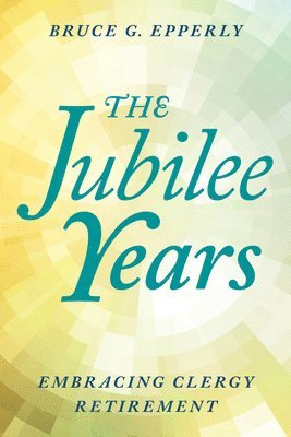 bokomslag The Jubilee Years
